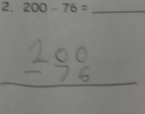 200-76= _