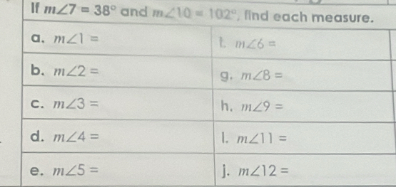 If m∠ 7=38°