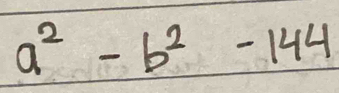 a^2-b^2-144