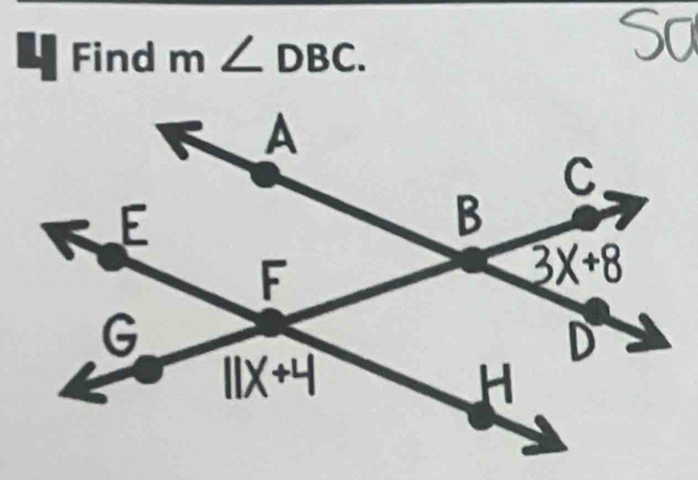 4Find m∠ DBC. 
S