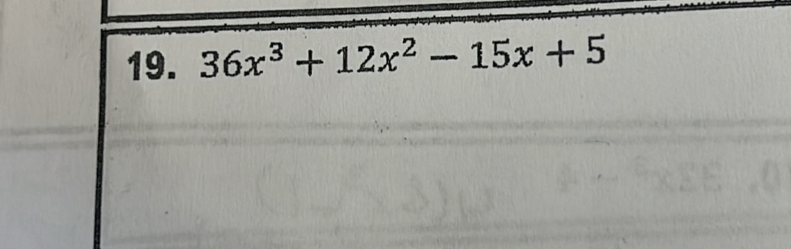 36x^3+12x^2-15x+5