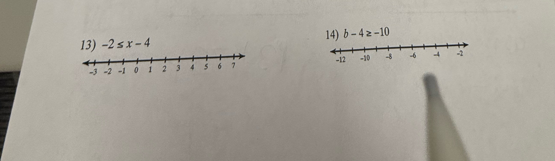 b-4≥ -10
13) -2≤ x-4