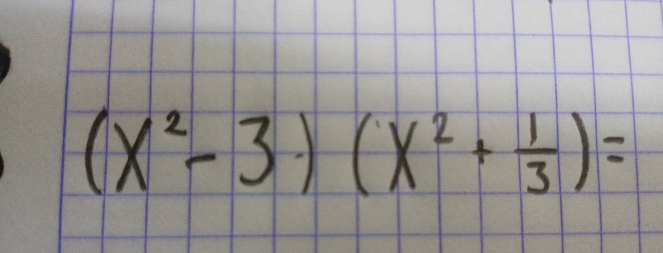 (x^2-3)(x^2+ 1/3 )=