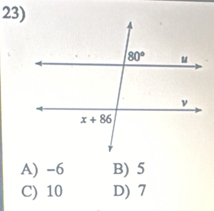 A) -6 B) 5
C) 10 D)7