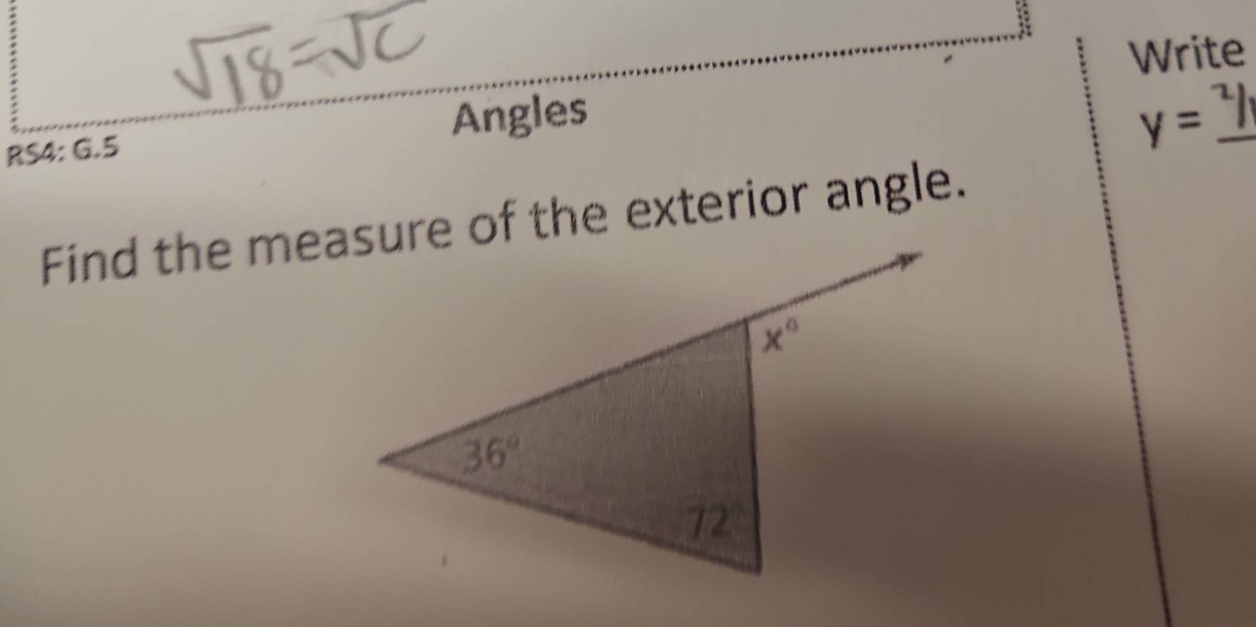 Write
RS4: G.5 Angles
y= _ -