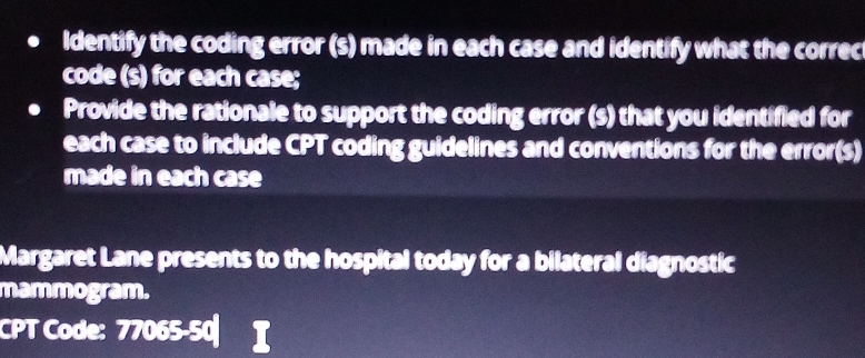 Solved: Identify the coding error (s) made in each case and identify ...