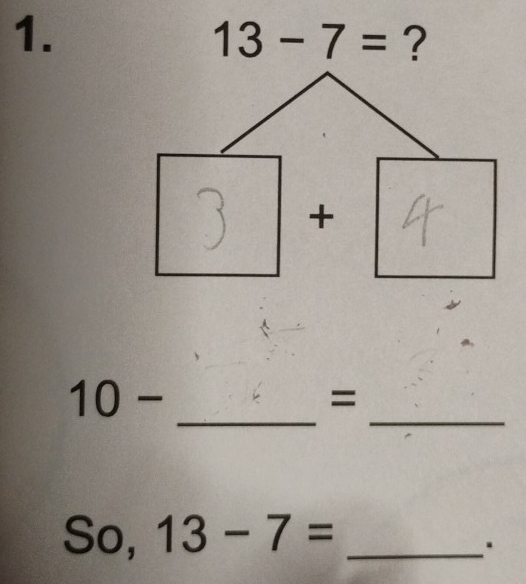 13-7= ?
_
_
10-
=
S 0. 13-7= _
.