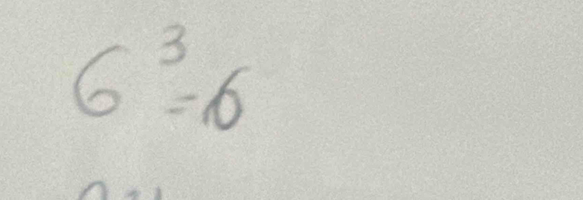 6overset 3=6