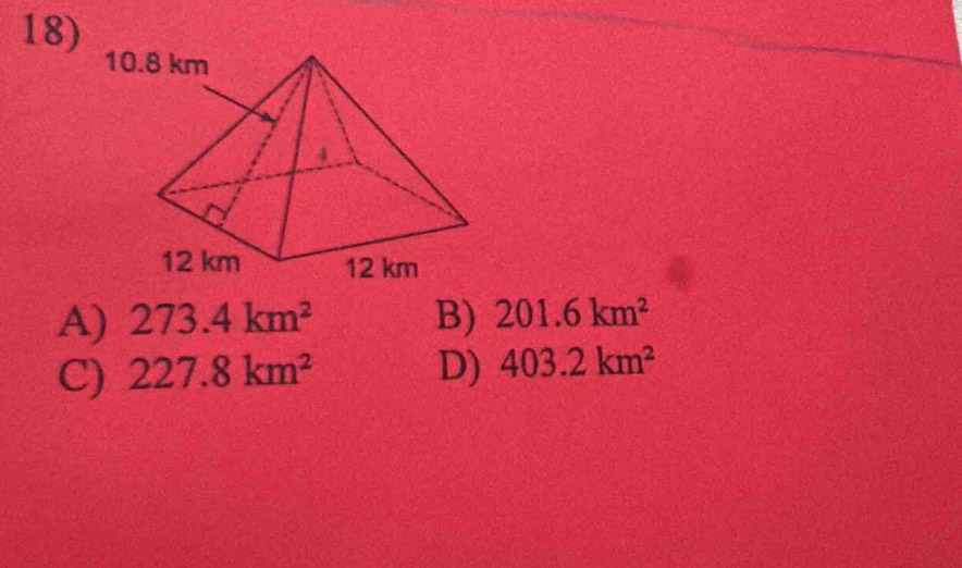 A) 273.4km^2 B) 201.6km^2
C) 227.8km^2 D) 403.2km^2