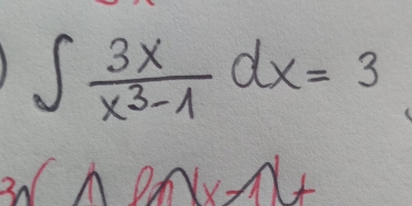 ∈t  3x/x^3-1 dx=3