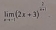 limlimits _xto -1(2x+3)^+