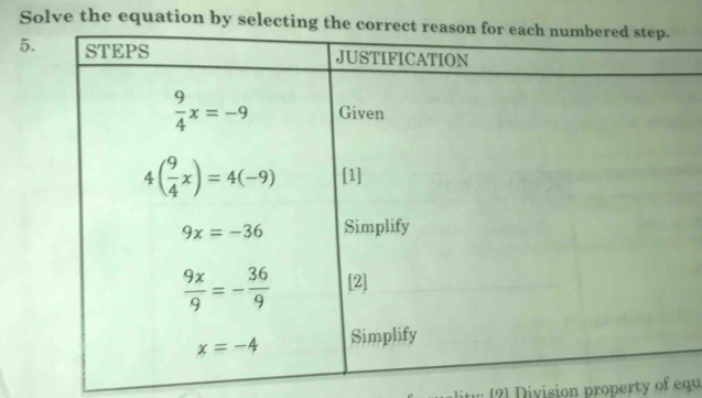 Solve the equation by selecting
5
: [?] Division property of equ