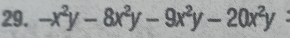 -x^2y-8x^2y-9x^2y-20x^2y