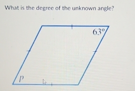 What is the degree of the unknown angle?