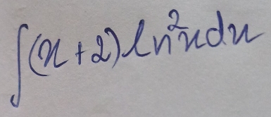 ∈t (x+2)ln^2xdx