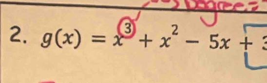 g(x)=x^3+x^2-5x+3