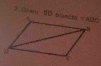 Given: BD bisects