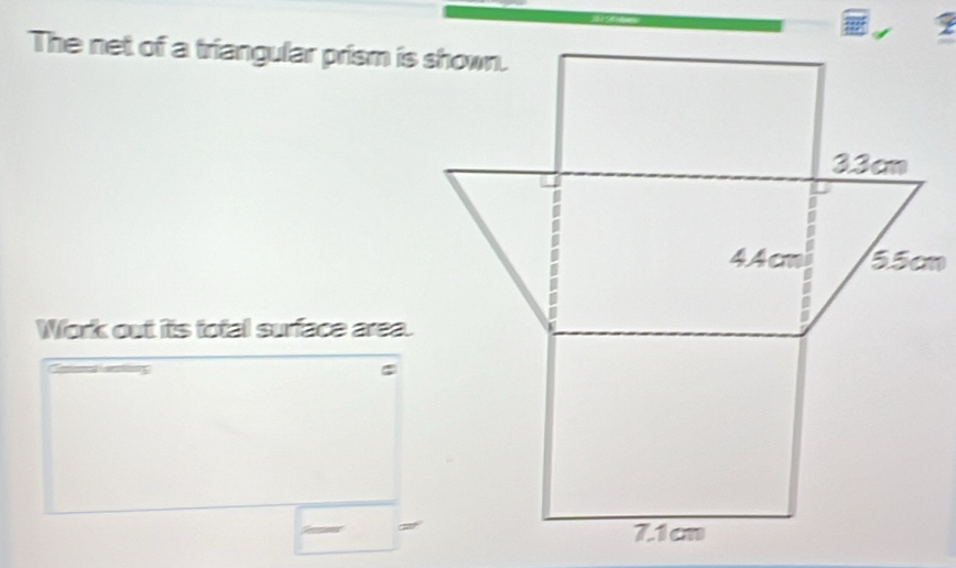 Solved: The net of a triangular prism is shown. Work out its total ...