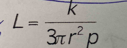 L= k/3π r^2rho  