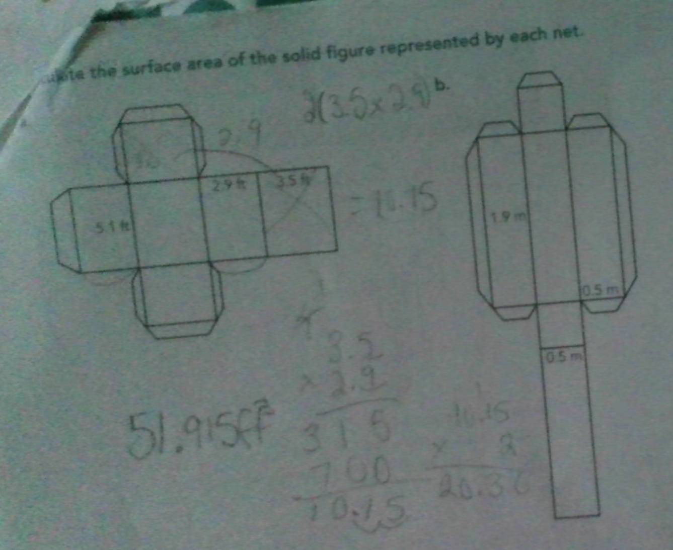 mate the surface area of the solid figure represented by each net. 
b. 
2.9 3.5f_3
5 
0 5m