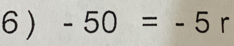 6 ) -50=-5 beginpmatrix □  □  r