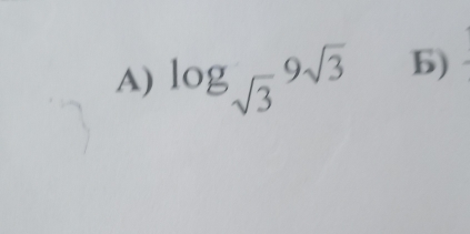 log _sqrt(3)9sqrt(3) b)