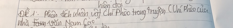 hién fai 
è: Mhān dich uhān và chiPhòo troug trugen (ChíPhào cic 
whà gǎn Nam (ào"