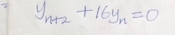 2 y_n+2+16y_n=0