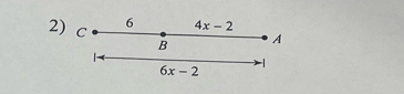 6 4x-2
B A
6x-2
-1