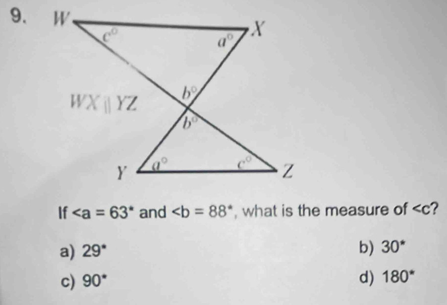 If and , what is the measure of 2
a) 29° b) 30^*
c) 90^* d) 180^*