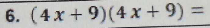 (4x+9)(4x+9)=