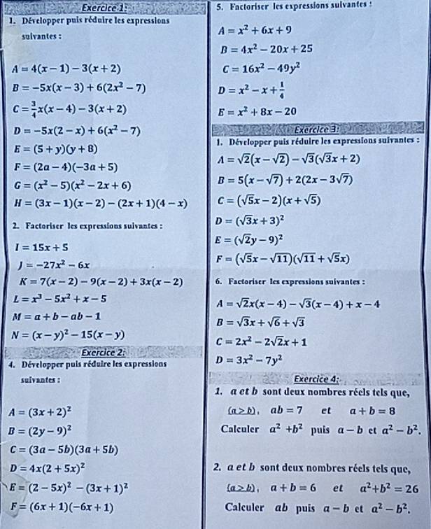 Factoriser les expressions suivantes 
1. Développer puis réduire les expressions
s
tes :
2. 
4. D
s
e,
e,
F=(6x+1)(-6x+1) Calculer ab puis a-b ct a^2-b^2.