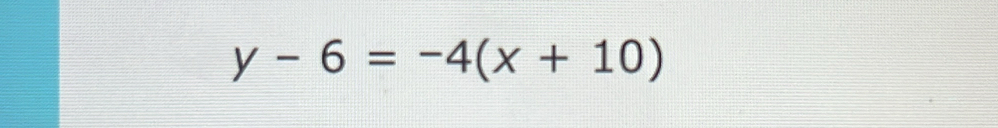 y-6=-4(x+10)