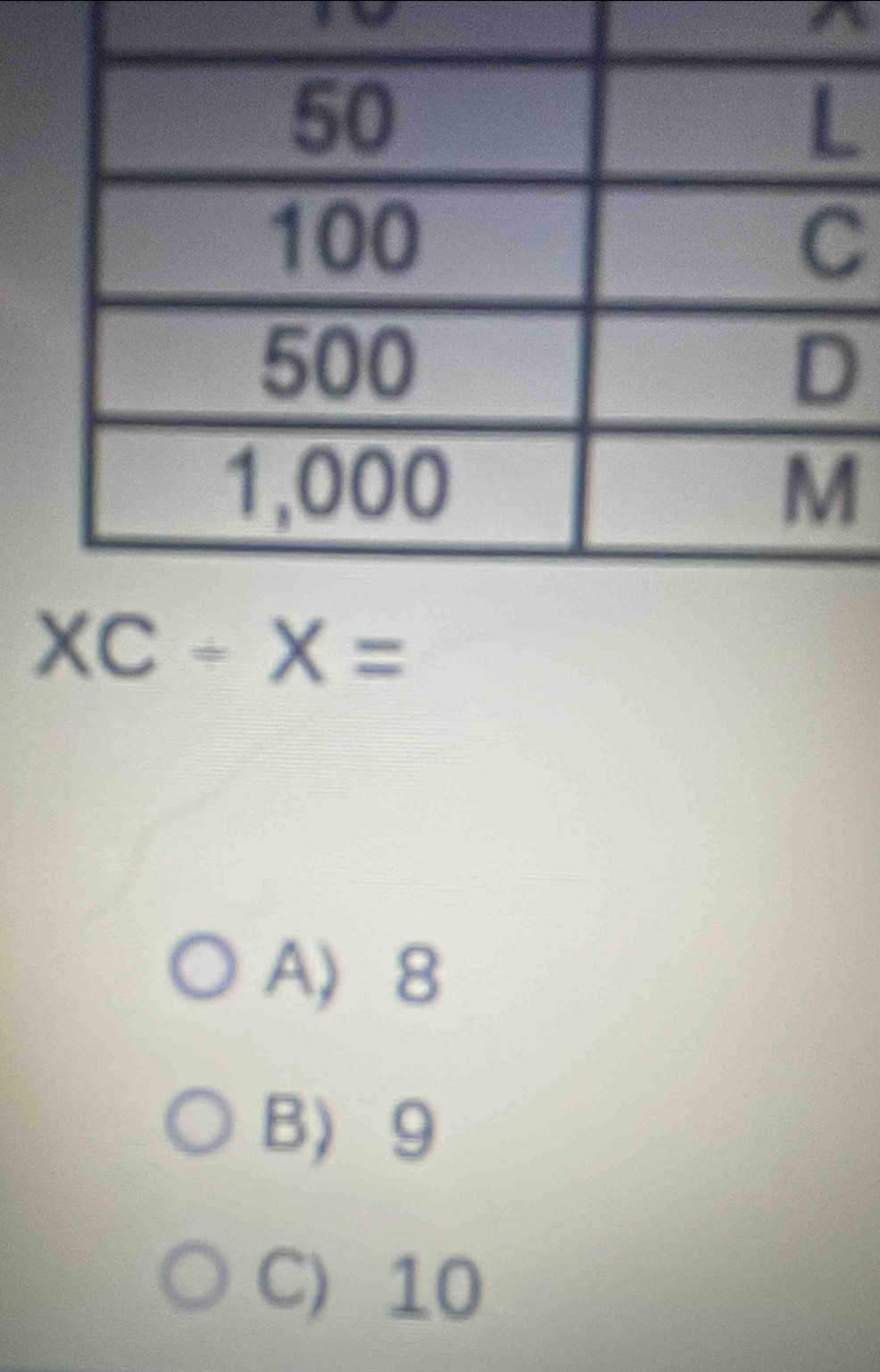 XC/ X=
A) 8
B 9
C) 10