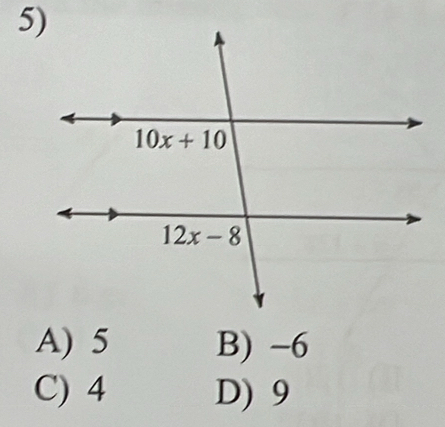 A) 5 B) -6
C) 4 D) 9