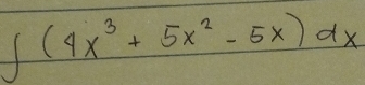 ∈t (4x^3+5x^2-5x)dx