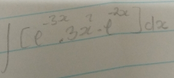 ∈t [e^(-3x)· 3x^2· e^(-2x)]dx