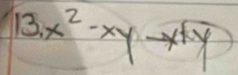 13x^2-xyto x+y