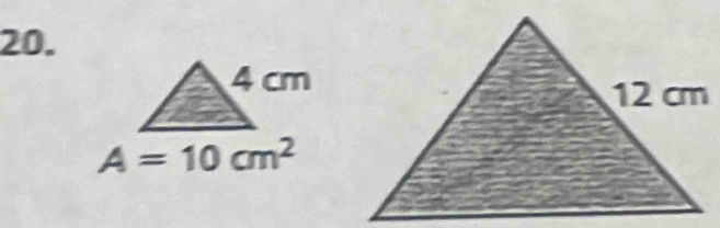 4 cm
A=10cm^2