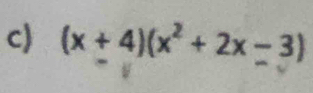 (x+4)(x^2+2x-3)