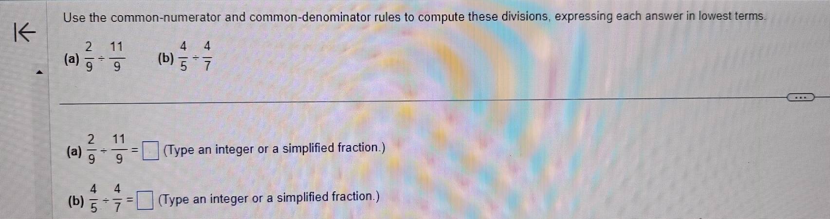 Solved: Use the common-numerator and common-denominator rules to ...