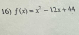 f(x)=x^2-12x+44