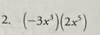 (-3x^3)(2x^5)