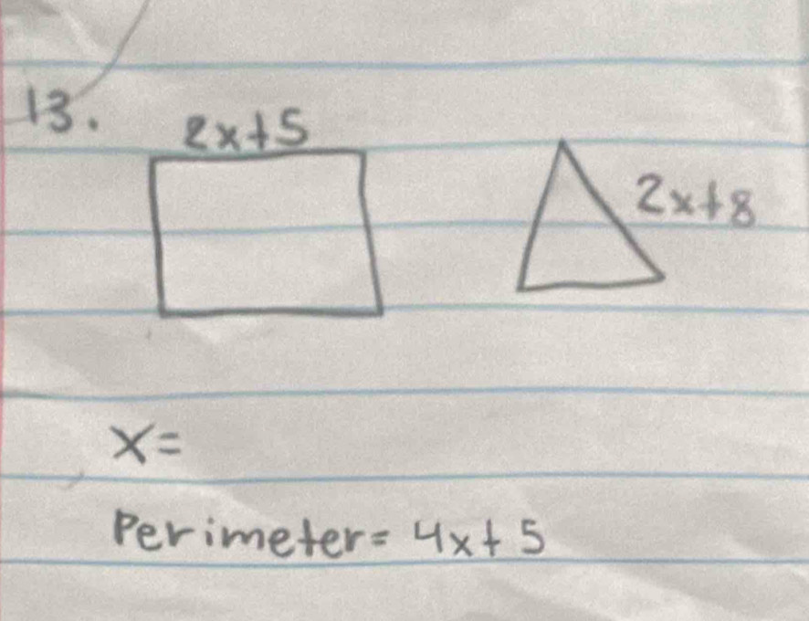 x=
Perimeter =4x+5