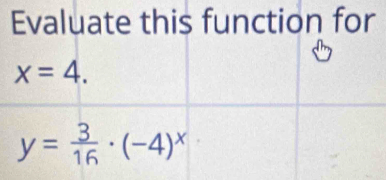 Evaluate this function for