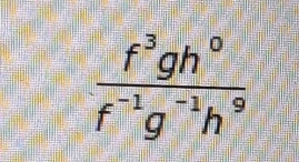  f^3gh^0/f^(-1)g^(-1)h^9 