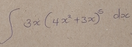 ∈t 3x(4x^2+3x)^5dx