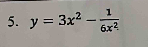 y=3x^2- 1/6x^2 