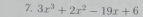 3x^3+2x^2-19x+6