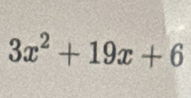 3x^2+19x+6